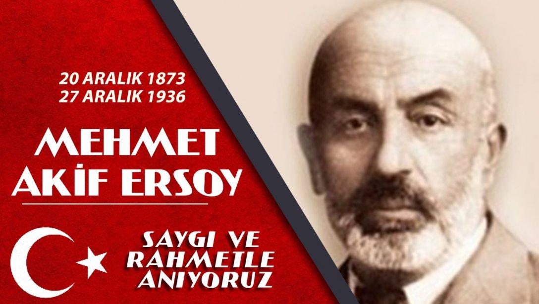 Mehmet Akif Ersoy Vefatının 85. Yılında Anıldı.