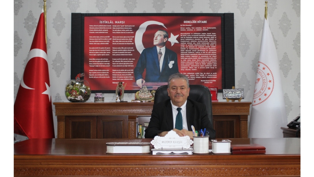 İLÇE MİLLİ EĞİTİM MÜDÜRÜMÜZ MUSTAFA KILIÇGİL'İN YARIYIL TATİLİ MESAJI